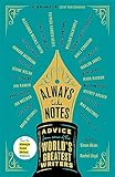 always take notes: advice from the world's greatest writers