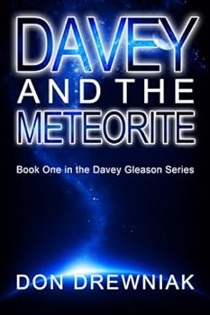 Paperback Davey and the Meteorite (The Davey Gleason Series) Book