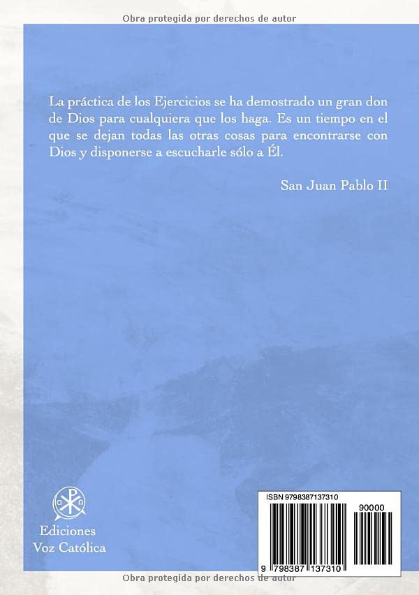 Vista 2 de Ejercicios Espirituales Según el Método de San Ignacio de Loyola (Spanish Edition)