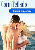  Empecé sin querer (Corín Tellado)