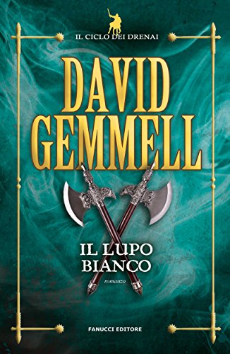 Il lupo bianco (Fanucci Narrativa) Il lupo bianco (Fanucci Narrativa)