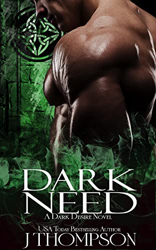Dark Need (Dark Desire Book 2)