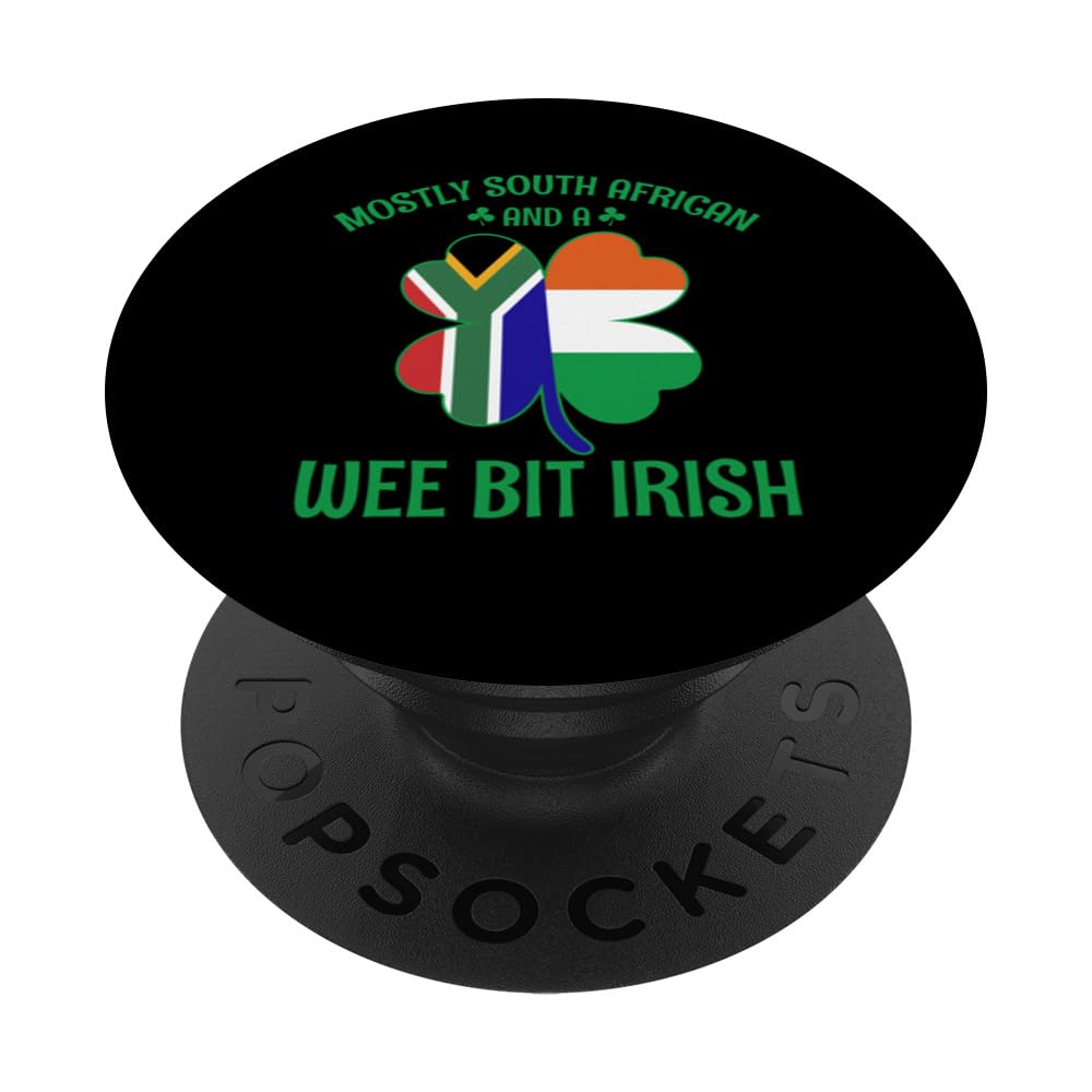 Mostly South African Wee Bit Irish Patricks Day South Africa PopSockets Swappable PopGrip, Black