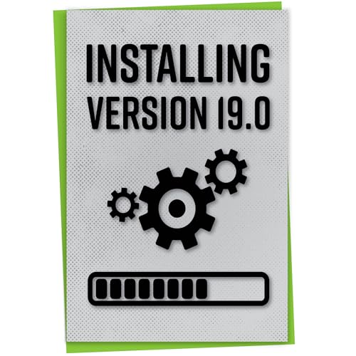 Funny 19th Birthday Card for Gamer, Installing Version 19.0, Age 19 Card for Boy, Birthday Greeting Geek, Happy 19th Celebration, Bday Gift Him or Her