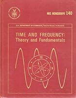 Time and frequency: theory and fundamentals (NBS monograph 140) B0006CCSWA Book Cover