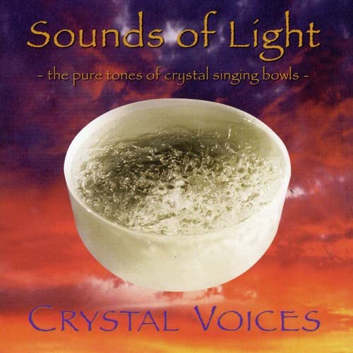 Deborah Van Dyke & Valerie Farnsworth, CRYSTAL VOICES, Deborah Van Dyke Sounds of Light Pure