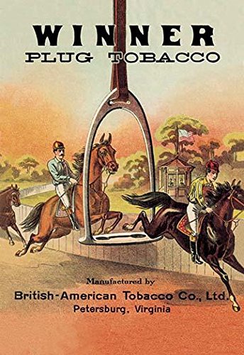 british american tobacco holdings ltd Amazon.com: British-American Tobacco Company Petersburg Virginia  advertising created by A Hoen & Company This is an early original color ad  for plug tobacco Winner Plug Tobacco depicts a fantasy steeplechase th:  Posters