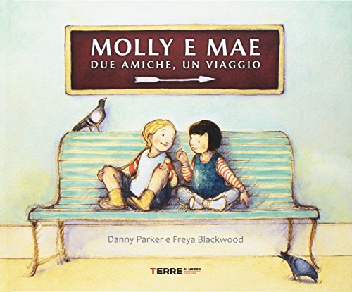 Molly e Mae. Due amiche, un viaggio