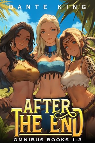 After the End Omnibus: Books 1-3