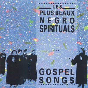 Negro Spirituals album vinyle de musique gospel traditionnelle