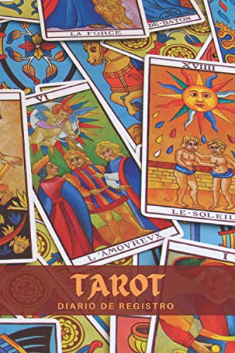 TAROT: Diario de registro y seguimiento de tus Lecturas e Interpretación con la Tirada de las Tres Cartas | Anota todos los detalles: fecha, pregunta, ... especial para Iniciados en los Arcanos.