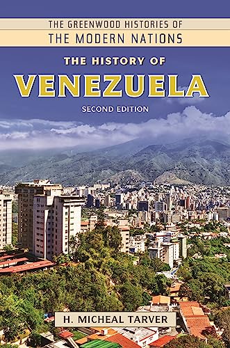 The History of Venezuela