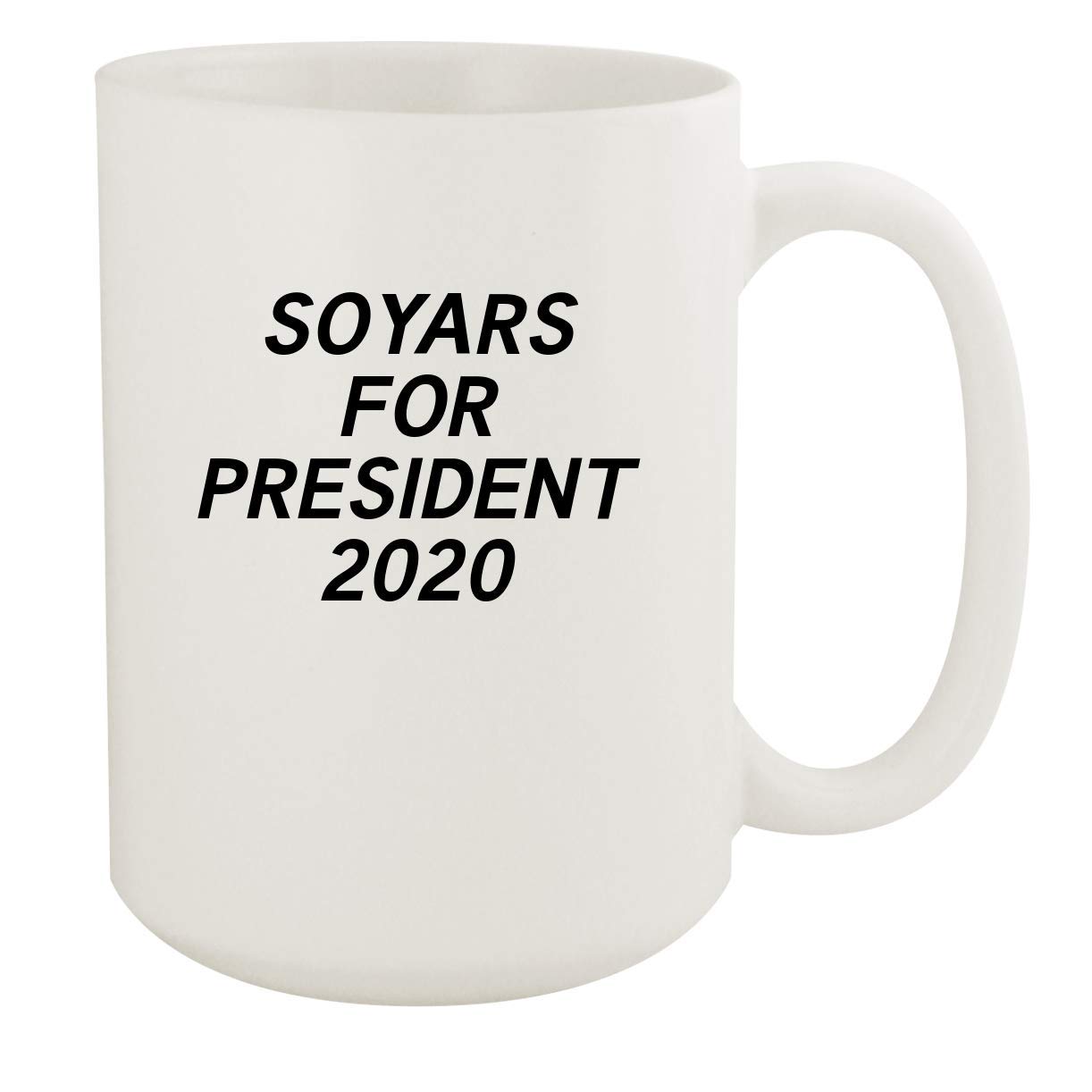 Soyars For President 2024 - Ceramic 15oz White Mug, White
