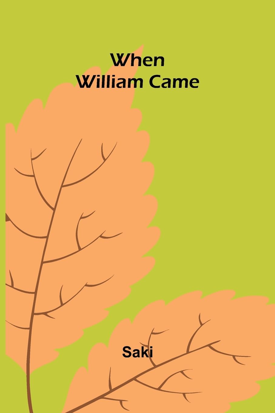 When William Came