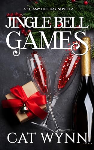 Jingle Bell Games: A Steamy Holiday Novella (The Game Series Book 4)