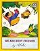 We Are Best Friends: A Touching Story for Kids (Ages 4-8) About When Your Friend Moves Away (Mulberry Books)