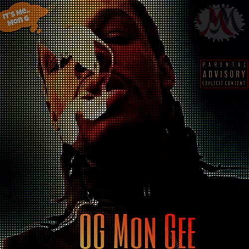 Amazon.com: OG Mon Gee [Explicit] : Mon-G: Digital Music