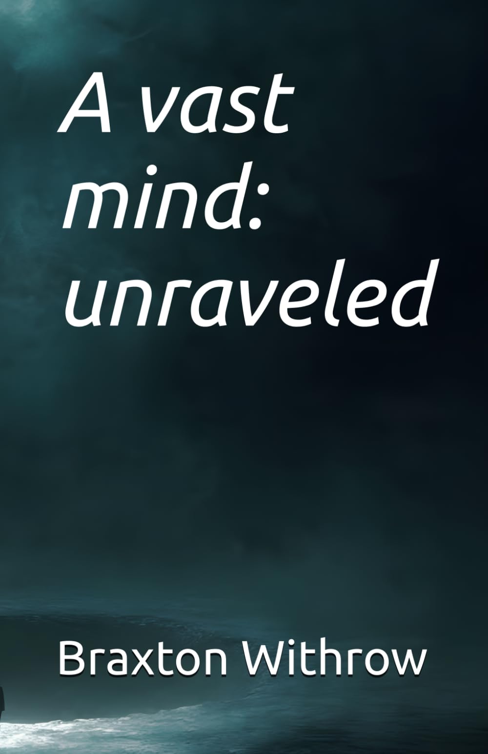 A vast mind: unraveled
