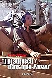  J\'Ai Survécu Dans Mon Panzer: 12. Schwadron Panzer-regiment 24 24.panzer-division