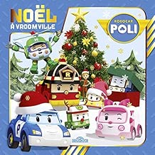 Download Robocar Poli - Noël à Vroomville PDF