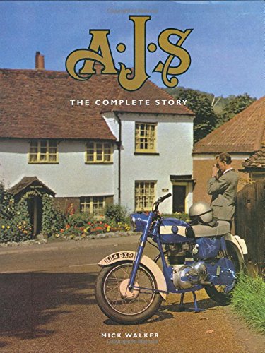 AJS: The Complete Story (Motoclassics)