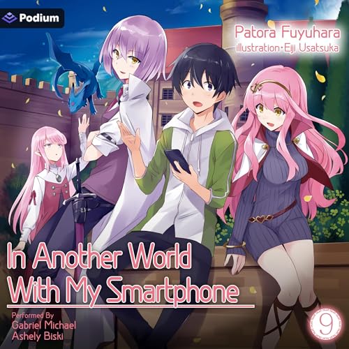 In Another World With My Smartphone: Volume 9 cover art