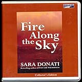 Fire Along The Sky Wilderness Book 4 By Sara Donati