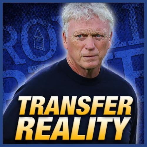Everton recruitment concerns as Moyes prepares for Brighton Podcast Por arte de portada