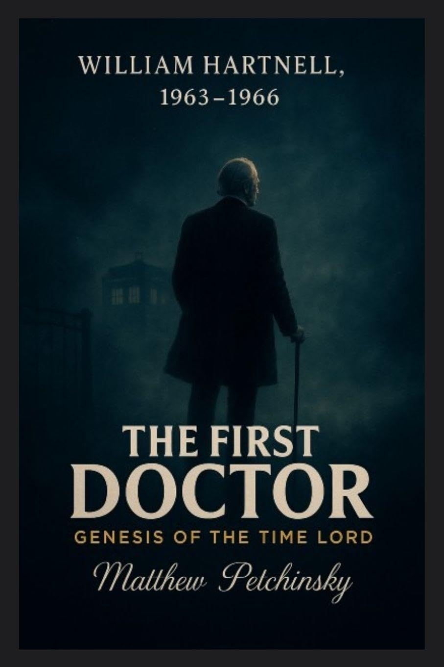 The First Doctor: Genesis of the Time Lord (William Hartnell, 1963-1966)