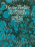 Symphonie Fantastique and Harold in Italy in Full Score (Dover Music Scores)