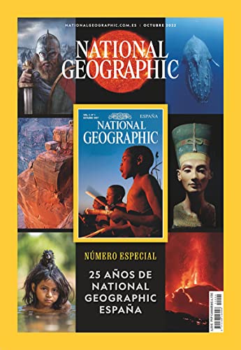National Geographic #514 | 25 AÑOS DE NATIONAL GEOGRAPHIC