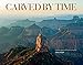 Carved by Time: Landscapes of the Southwest