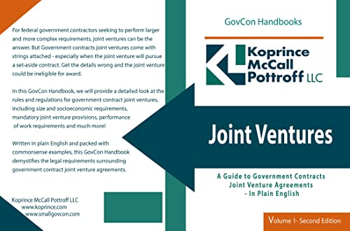 Joint Ventures: A Guide to Government Contracts Joint Venture Agreements