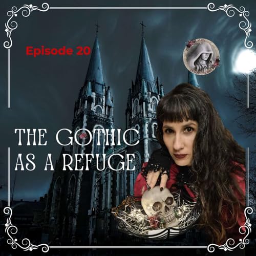 Gothic as a refuge for neurodivergent expression - Welcome to Gothic Land #20: Alice in Gothic Land