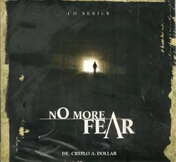 Audio CD No More Fear Audio Cd Set! Dr. Creflo A. Dollar Book