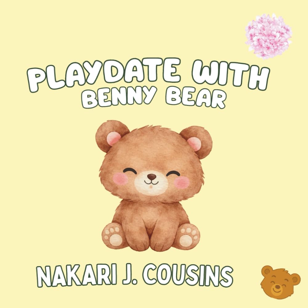 Playdate with Benny Bear (Benny Bear's Pawsome Lessons)