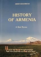 History of Armenia: A Brief Review 9939522940 Book Cover
