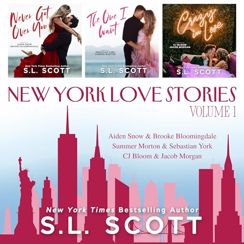 S.L. Scott - New York Love Stories, Volume 1