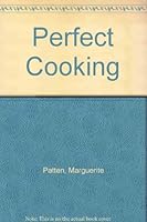 Perfect Cooking 0706400720 Book Cover