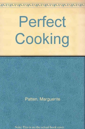 Perfect Cooking 0861782178 Book Cover