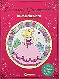 Zauberhafte Glitzermandalas: Im Märchenland