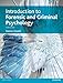 Introduction to Forensic and Criminal Psychology (4th Edition)