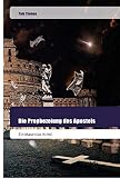 Cover zum Buch Die Prophezeiung des Apostels