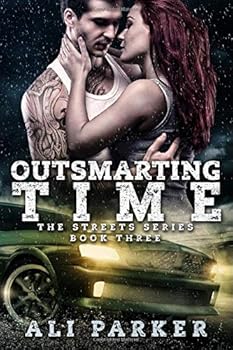 Outsmarting Time - Book #3 of the Streets