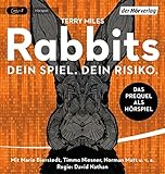 Rabbits: Dein Spiel. Dein Risiko. - Hörspiel