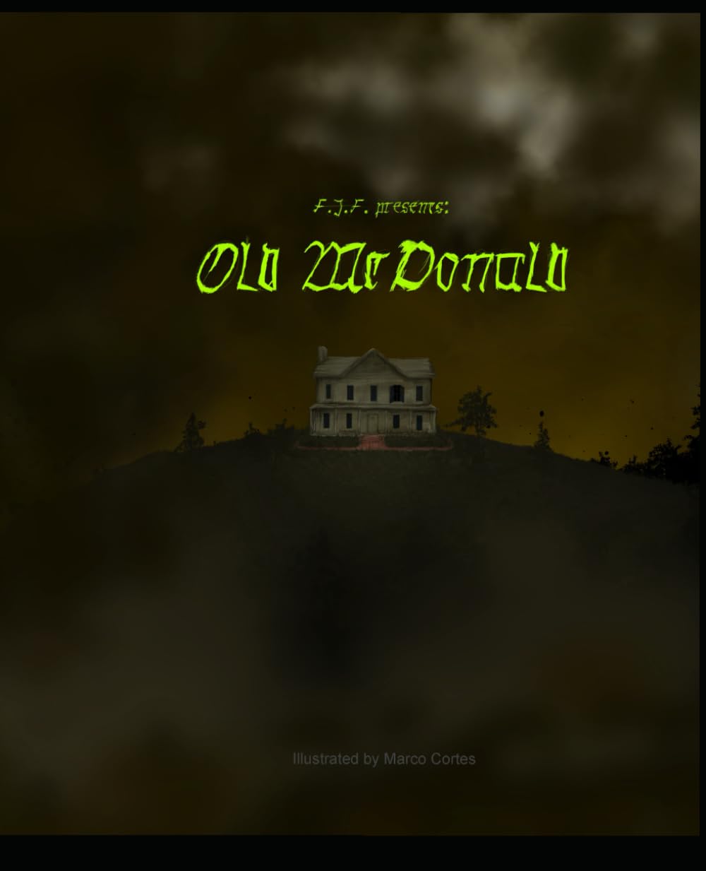 FJF presents: Old McDonald