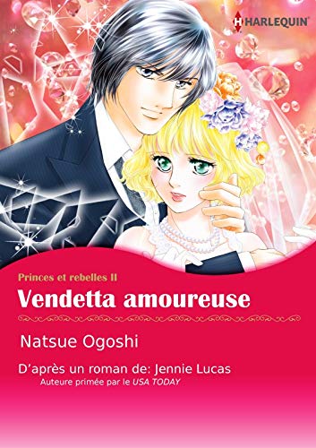 Vendetta Amoureuse Harlequin Manga Ebook Jennie Lucas Natsue Ogoshi Amazon Fr Boutique Kindle