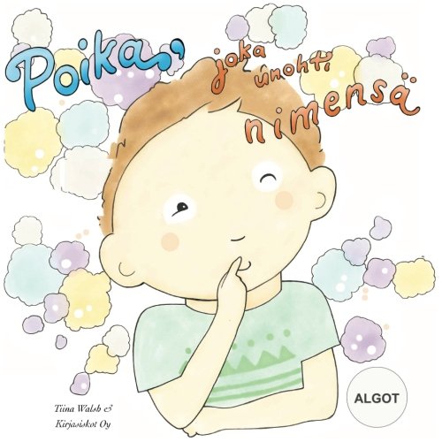 Poika, joka unohti nimensä ALGOT