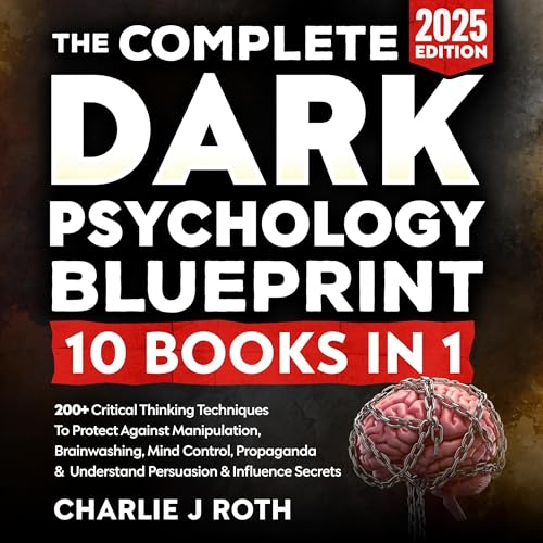 The Complete Dark Psychology Blueprint by Charlie J Roth episode artwork