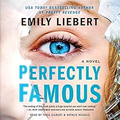 Perfectly Famous Audiolibro Por Emily Liebert arte de portada
